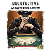 Decktective - La Morte Bara a Carte
